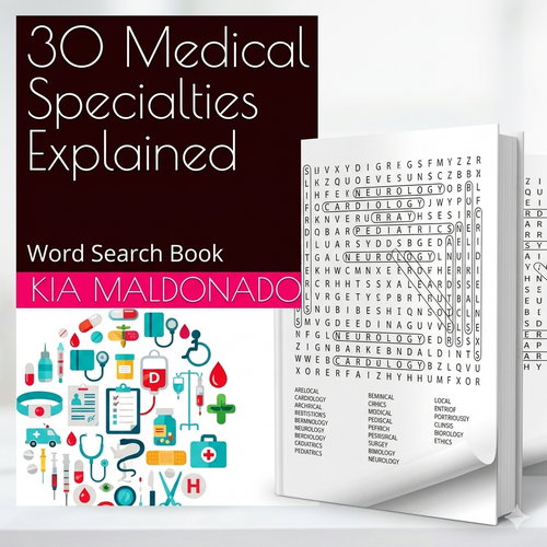 Book titled '30 Medical Specialties Explained' by Kia Maldonado with word search design.